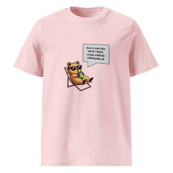 Hullu paljon töitä tekee t-paita luomu unisex cotton pink