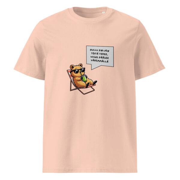 Hullu paljon töitä tekee t-paita luomu unisex fraiche peche