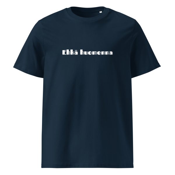 Ehkä huomenna t-paita luomu unisex - Image 3