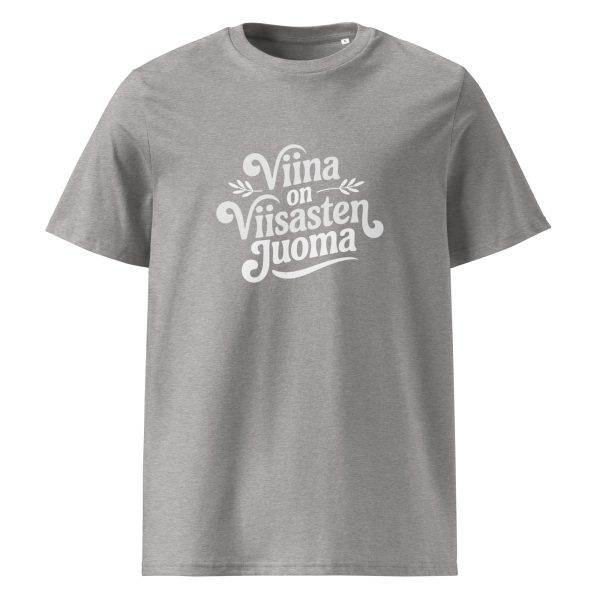 Viina on viisasten juoma t-paita luomu - Image 9