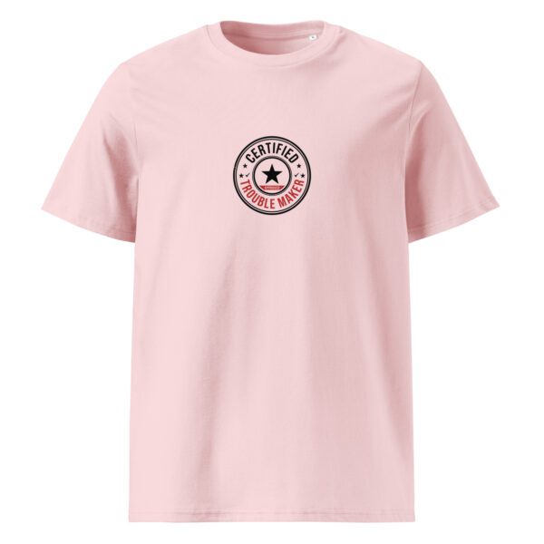 Certified trouble maker t-paita luomu unisex - Image 5