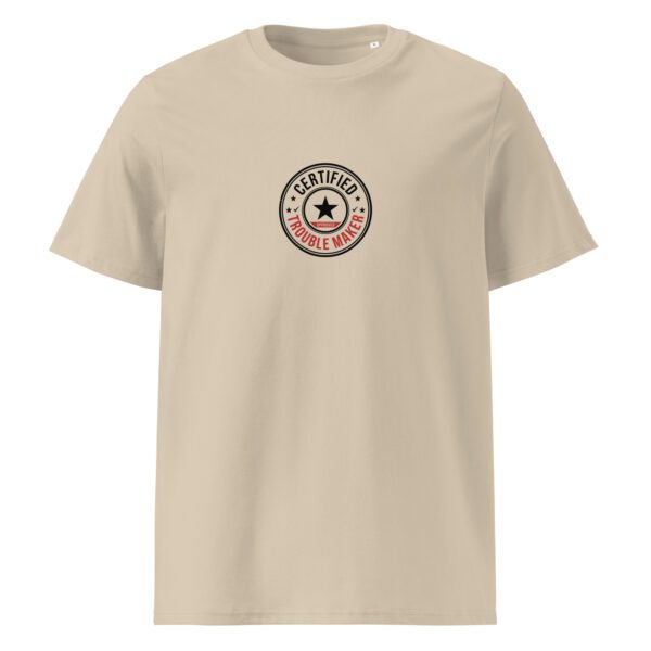 Certified trouble maker t-paita luomu unisex - Image 3