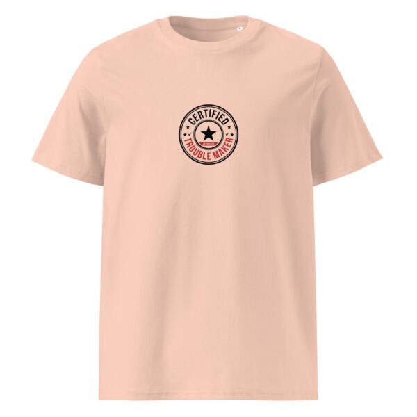 Certified trouble maker t-paita luomu unisex - Image 4