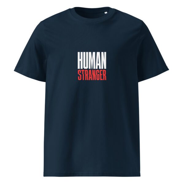 Human stranger t-paita luomu unisex - Image 2