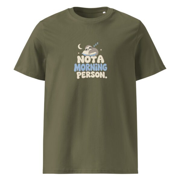 Not a morning person t-paita luomu unisex - Image 8