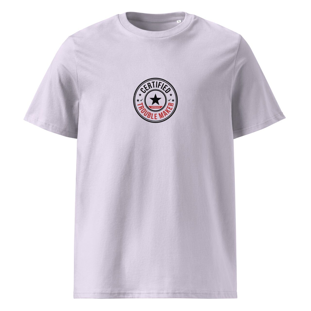 Certified trouble maker t-paita luomu unisex